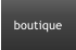 boutique