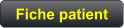 Fiche patient
